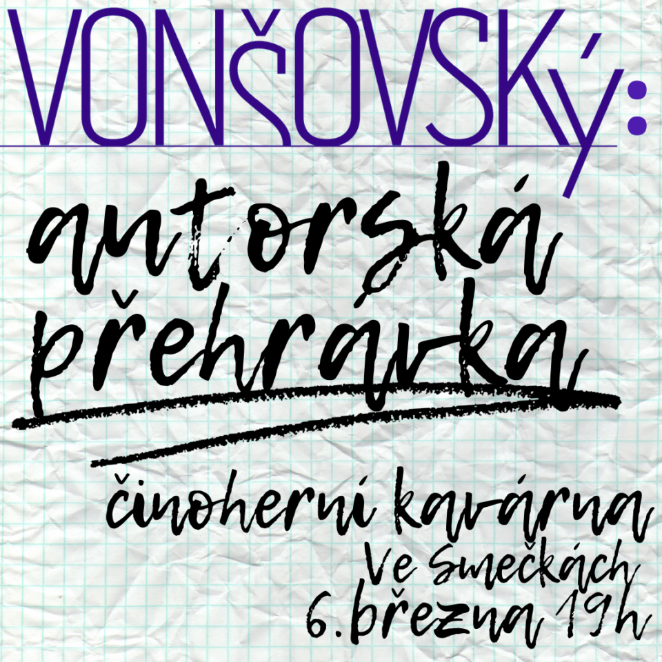 Vonšovský – Autorská přehrávka